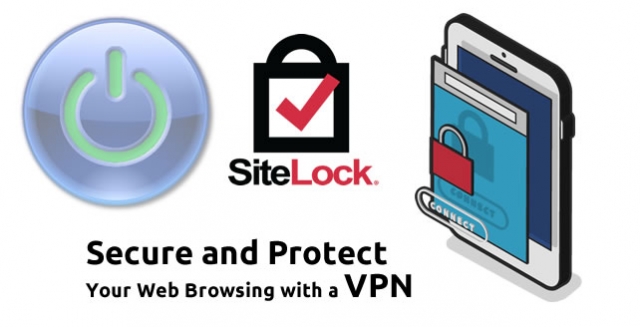 Secure and Protect Your Web Browsing with a SiteLock VPN